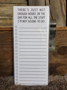 Not Enough Hours List Notepad