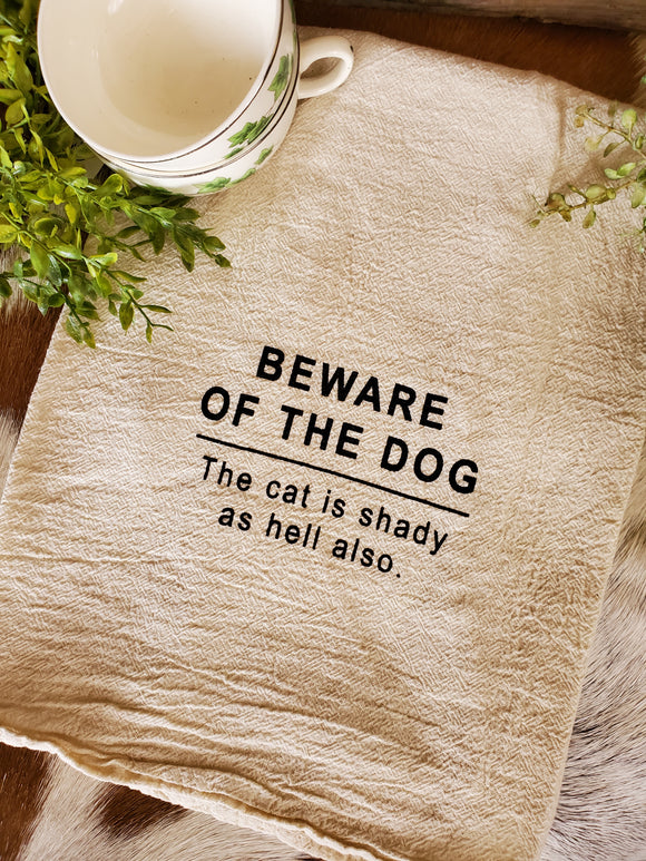 Tea Towel-- Beware of the Dog