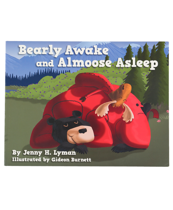 Bearly Awake and Almoose Asleep Book