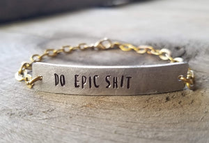 Do Epic Shit Bracelet