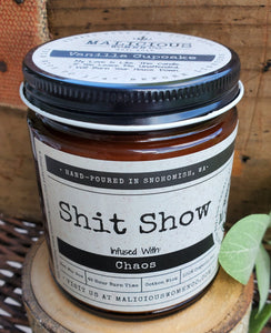 Shit Show Infused with Chaos Candle